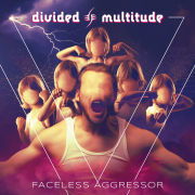 Review: Divided Multitude - Faceless Aggressor